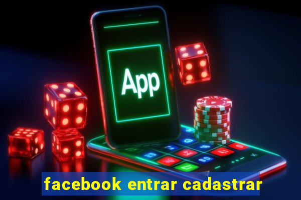 facebook entrar cadastrar